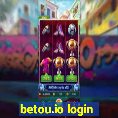 betou.io login